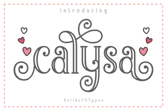 Calysa: A Playful Display Font for Creative Design Needs