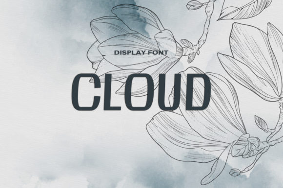 Cloud: A Bold Yet Minimalistic Display Font for Modern Design