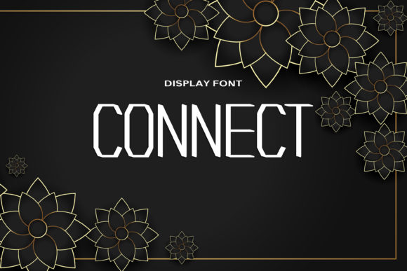 Connect Font: A Modern Design Solution for the Future