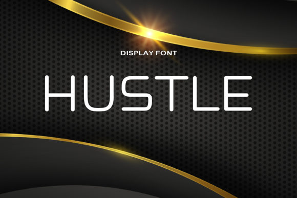 Understanding Hustle: A Minimalistic and Unique Display Font for Modern Creativity